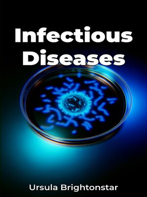 cover image of Infectious Diseases